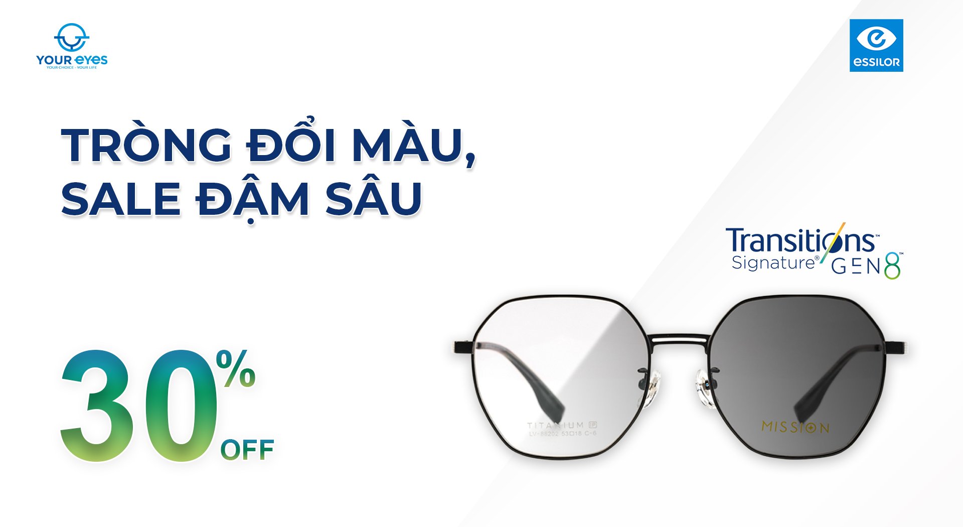 TRÒNG ĐỔI MÀU, SALE ĐẬM SÂU - Essilor